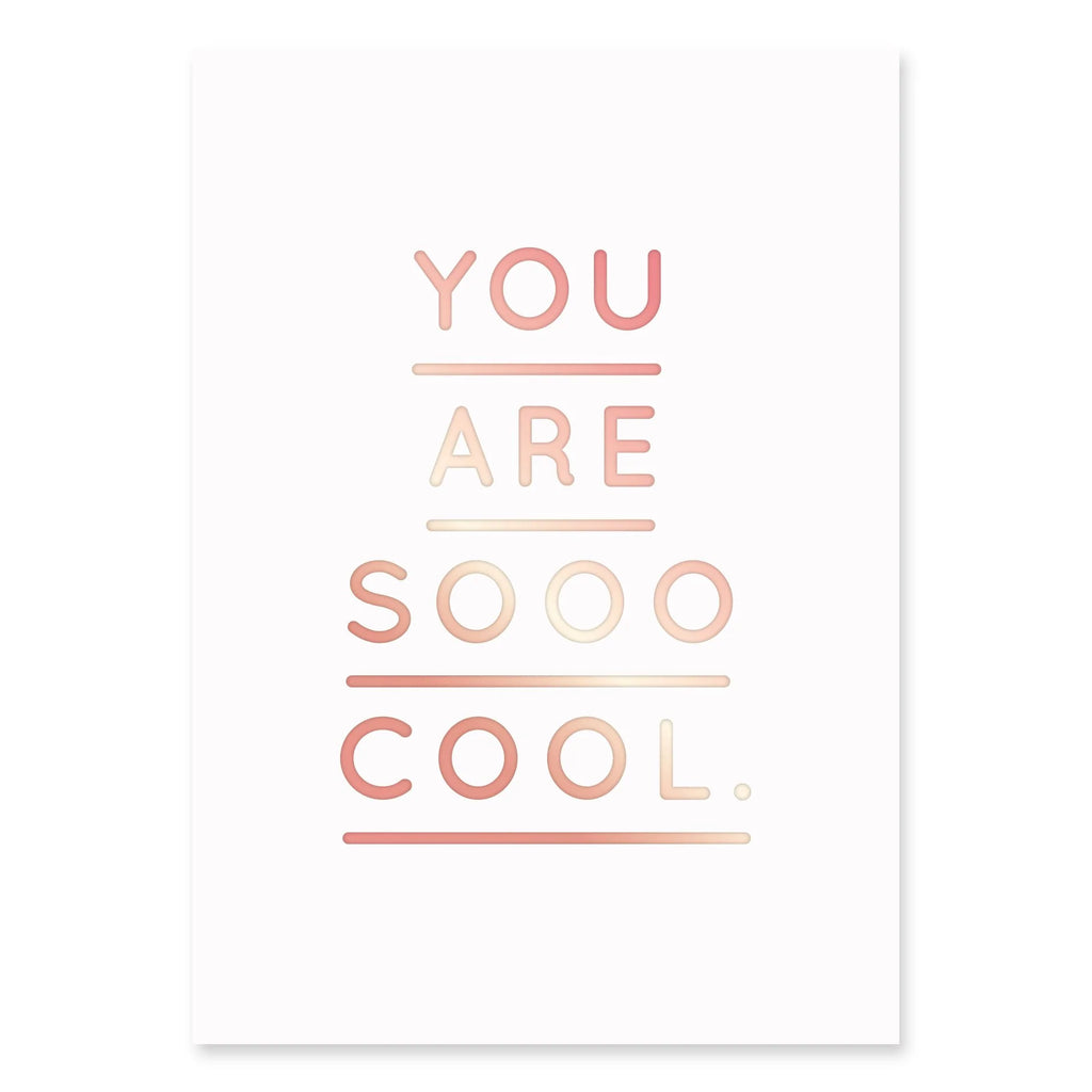 You Are Sooo Cool Postcard | Paper & Cards Studio