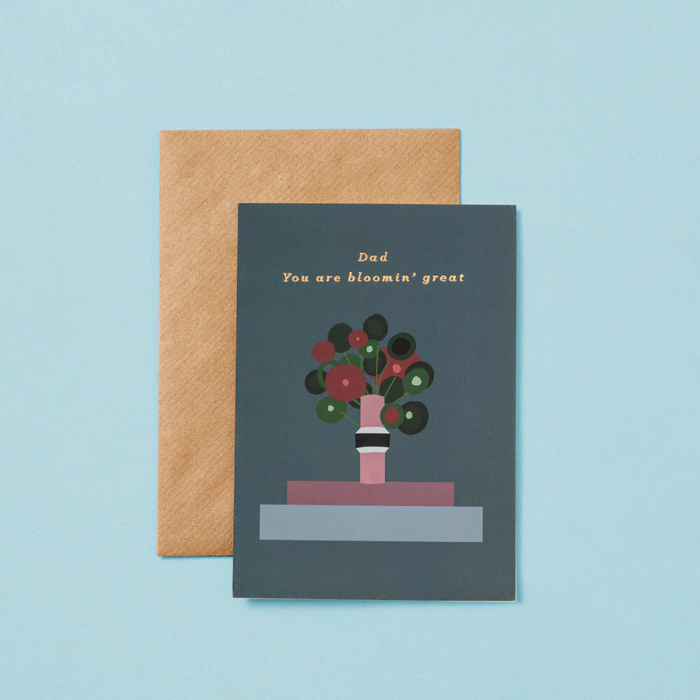 Dad, You Are Bloomin Great | Paper & Cards Studio
